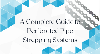 Hanger Straps for Pipes – A Complete Guide to Perforated Pipe Strapping Systems